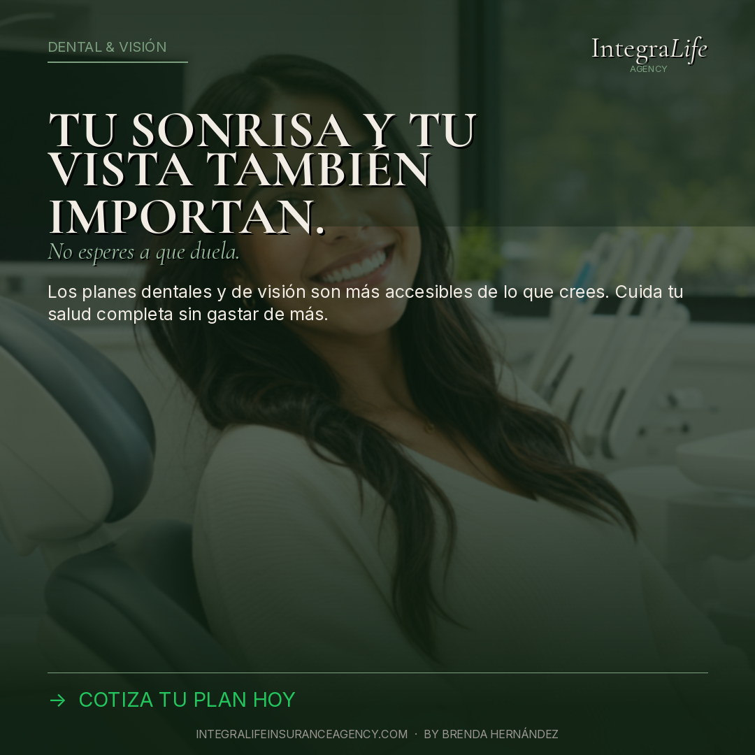 Dental & Visión — Tu sonrisa y tu vista también importan